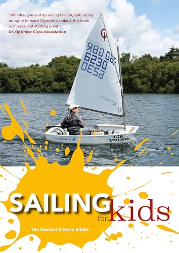 Beispielbild fr Sailing for Kids zum Verkauf von Blackwell's