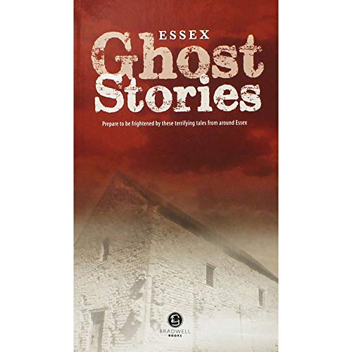 Stock image for Essex Ghost Stories for sale by WorldofBooks