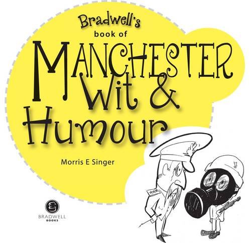Stock image for Manchester Wit & Humour for sale by WorldofBooks