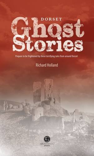 Stock image for Dorset Ghost Stories for sale by WorldofBooks