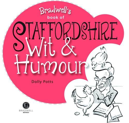 Beispielbild fr Staffordshire Wit & Humour zum Verkauf von WorldofBooks