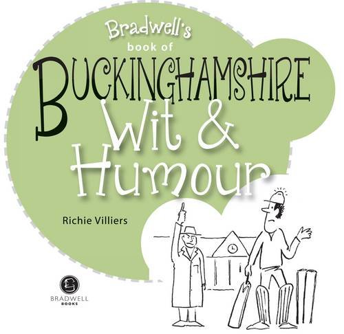 Beispielbild fr Buckinghamshire Wit & Humour (Wit and Humour) zum Verkauf von AwesomeBooks