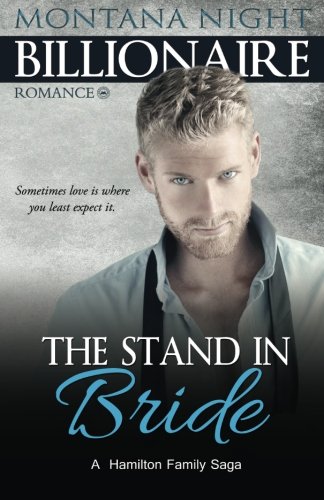 Stock image for The Stand-In Bride: Volume 2 (Billionaire Romance) for sale by Revaluation Books