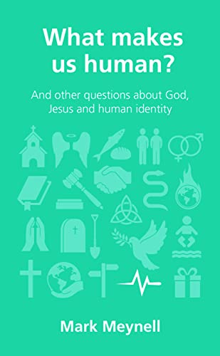 Beispielbild fr What Makes Us Human? (Questions Christians Ask): and other questions about God, Jesus and human identity zum Verkauf von WorldofBooks