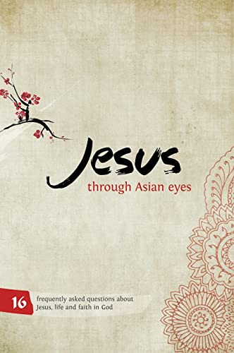 Stock image for Jesus through Asian Eyes - Booklet for sale by Greener Books