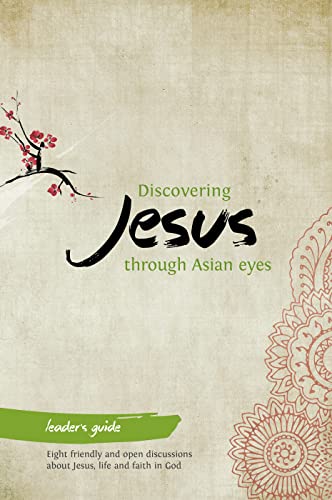 9781909919198: Discovering Jesus through Asian Eyes - Leader's Guide