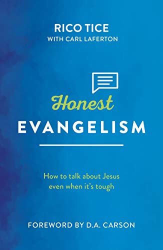 Beispielbild fr Honest Evangelism: How to Talk about Jesus Even When It's Tough zum Verkauf von ThriftBooks-Atlanta