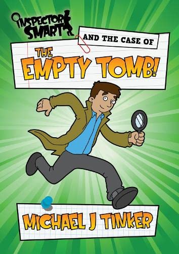 Stock image for Inspector Smart and the Case of the Empty Tomb: For 4-7 Year Olds for sale by Reuseabook