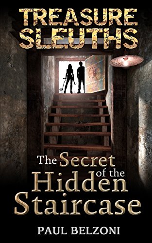 9781909927209: The Secret of the Hidden Staircase (Treasure Sleuths Book 5)