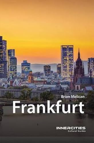 9781909930186: Frankfurt (Innercities Cultural Guides) [Idioma Ingls]
