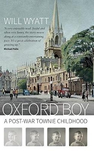 Stock image for Oxford Boy : A Post-War Townie Childhood for sale by Better World Books