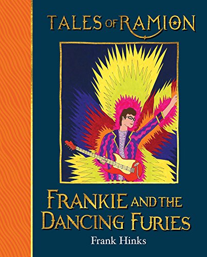 Stock image for Frankie and the Dancing Furies: 2 (Tales of Ramion) for sale by Y-Not-Books