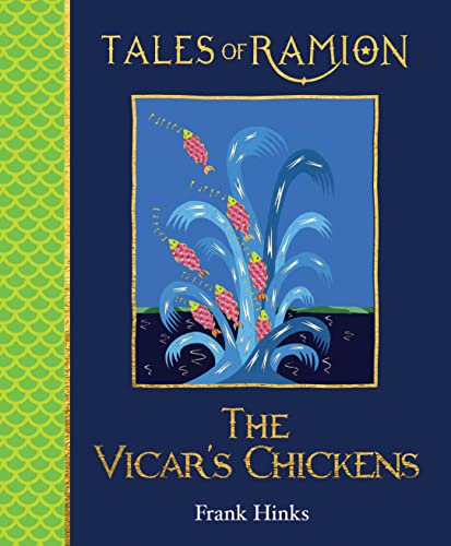 Beispielbild fr Vicar's Chickens, The (Tales of Ramion) zum Verkauf von Monster Bookshop