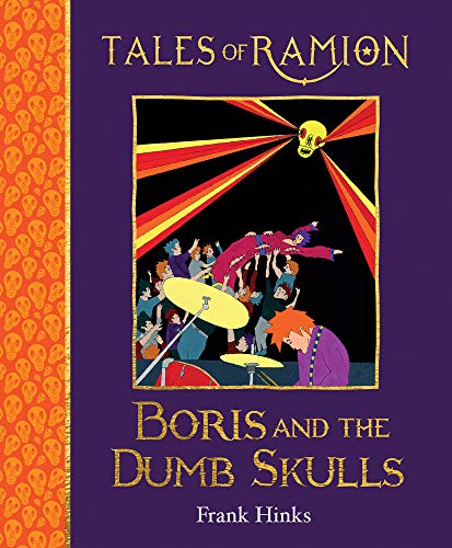 Beispielbild fr Boris and the Dumb Skulls (Tales of Ramion) zum Verkauf von Books From California