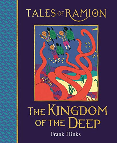 Stock image for The Kingdom of the Deep (Tales of Ramion): 13 for sale by AwesomeBooks