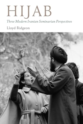 Stock image for Hijab: Three Modern Iranian Seminarian Perspectives (Gingko-St Andrews Series) for sale by Powell's Bookstores Chicago, ABAA