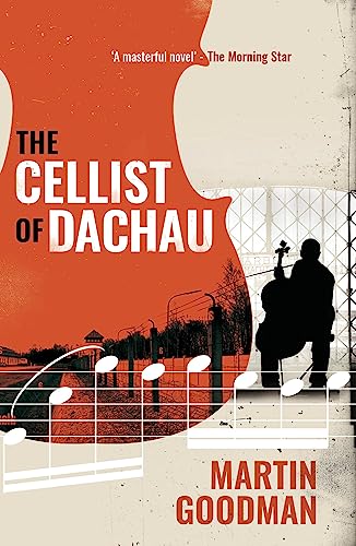 Stock image for The Cellist of Dachau for sale by Red's Corner LLC