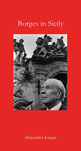 Imagen de archivo de Borges in Sicily (Armchair Traveller) (Literary Traveller) a la venta por WorldofBooks