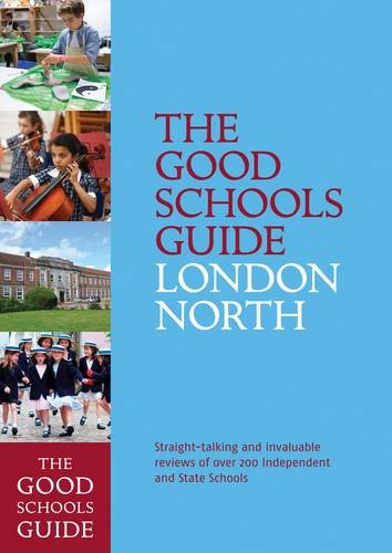 Stock image for London North: the Good Schools Guide : 1st Edition 2014 for sale by Better World Books Ltd