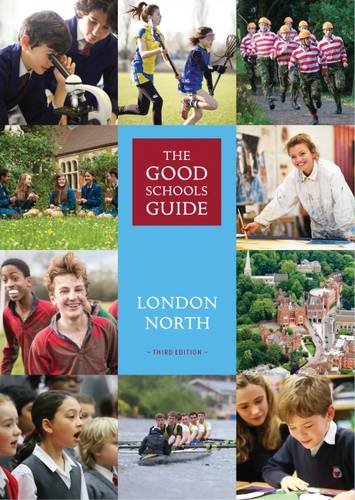 Stock image for The Good Schools Guide London North for sale by AwesomeBooks
