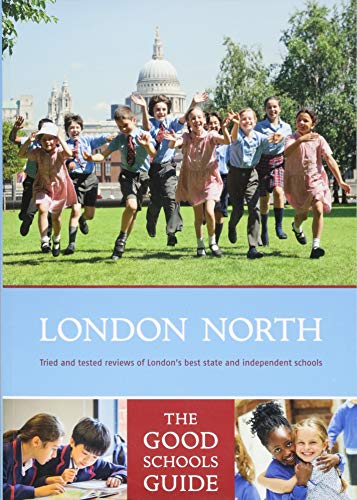 Stock image for The Good Schools Guide London North for sale by AwesomeBooks