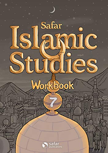 Stock image for Safar Islamic Studies Workbook: Level 7 for sale by AwesomeBooks