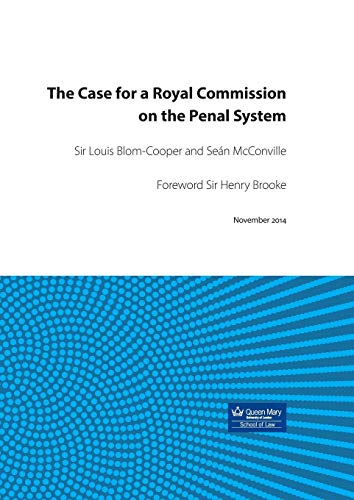 Imagen de archivo de The Case for a Royal Commission on the Penal System a la venta por Lucky's Textbooks