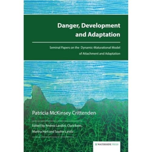 Stock image for Danger, Development and Adaptation for sale by Blackwell's