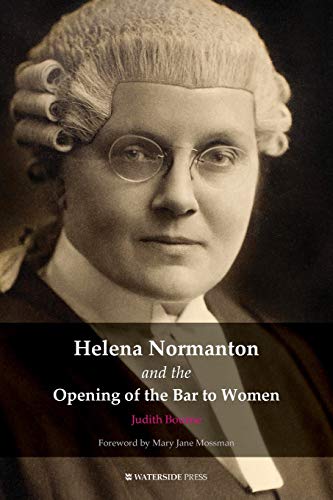 Stock image for Helena Normanton and the Opening of the Bar to Women for sale by Chiron Media