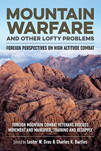 9781909982079: Mountain Warfare and Other Lofty Problems: Foreign Perspectives on High Altitude Combat: 28 (Helion Studies in Military History)