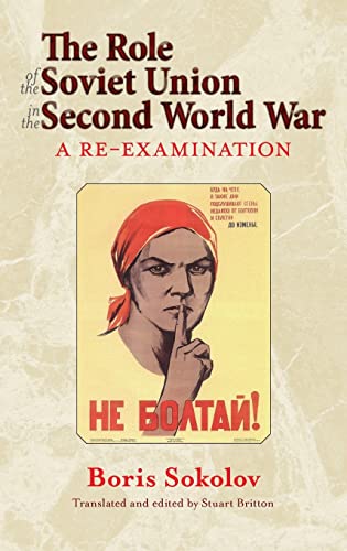 9781909982642: The Role of the Soviet Union in the Second World War: A Re-Examination