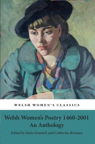 Beispielbild fr WELSH WOMEN'S POETRY 1450-2001 zum Verkauf von WorldofBooks