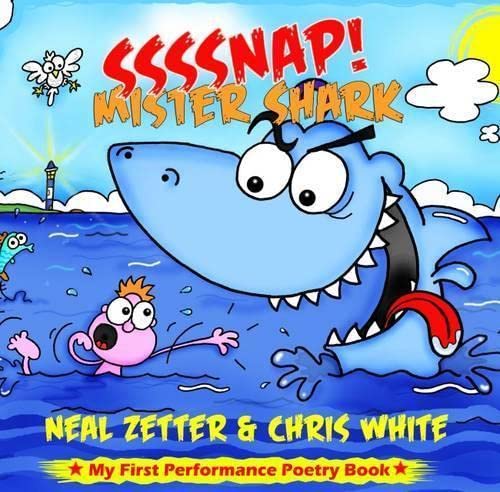 Stock image for SSSSNAP! Mister Shark for sale by MusicMagpie