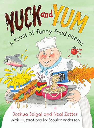 Stock image for Yuck and Yum: A feast of Funny Food Poems for sale by AwesomeBooks