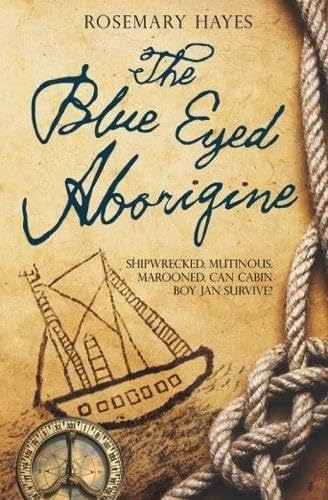 Stock image for The Blue-Eyed Aborigine for sale by WorldofBooks