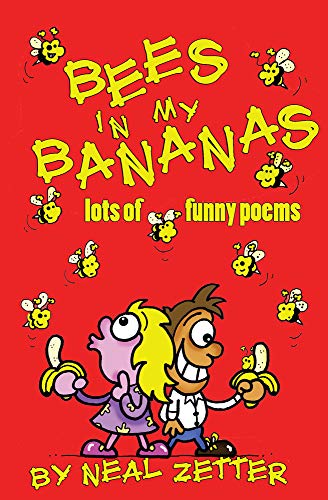 Stock image for Bees in My Bananas: Lots of Funny Poems (Poetry Troika) for sale by WorldofBooks