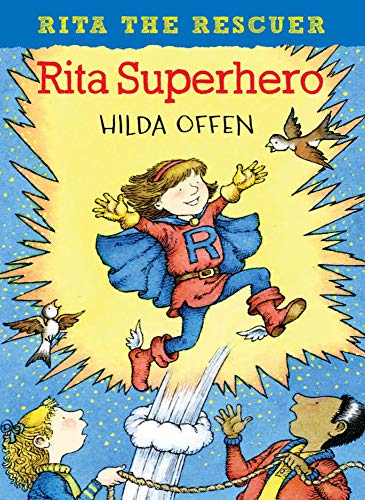Stock image for Rita Superhero (Rita the Rescuer) for sale by HPB-Emerald
