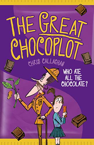 Beispielbild fr The Great Chocoplot: a laugh-out-loud adventure perfect for fans of Dahl and Walliams! zum Verkauf von WorldofBooks