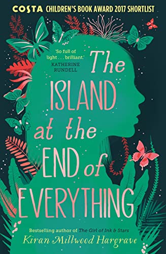 Beispielbild fr The Island at the End of Everything: from the bestselling author of The Girl of Ink & Stars zum Verkauf von WorldofBooks
