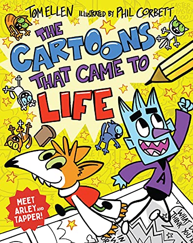 Stock image for The Cartoons That Came to Life: a laugh-out-loud funny comic story for fans of Tom Gates! for sale by WorldofBooks