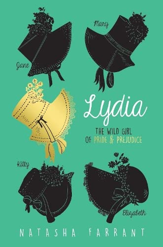 Stock image for Lydia: The Wild Girl of Pride & Prejudice - from the winner of the Costa Book Award, perfect for fans of Bridgerton for sale by WorldofBooks