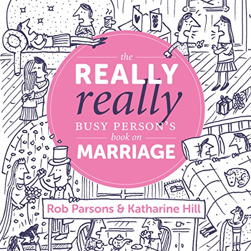 Beispielbild fr The Really Really Busy Person's Book on Marriage zum Verkauf von WorldofBooks