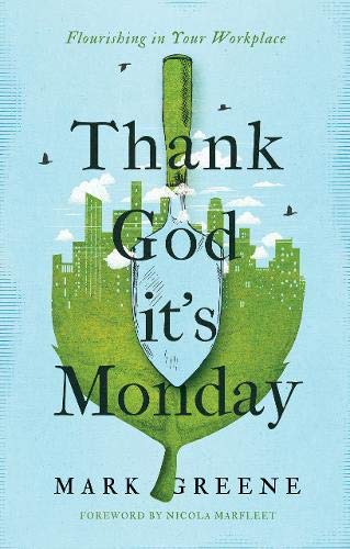 Stock image for Thank God It's Monday for sale by BooksRun
