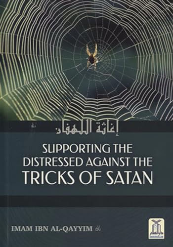 9781910015032: Supporting the Distressed Against the Tricks of Shaytan Satan