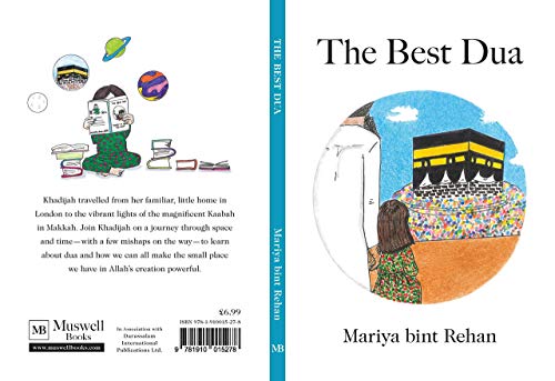 Beispielbild fr The Best Dua Mariya Bint Rehan, children Islamic picture book, Muslim books for kids zum Verkauf von Brit Books