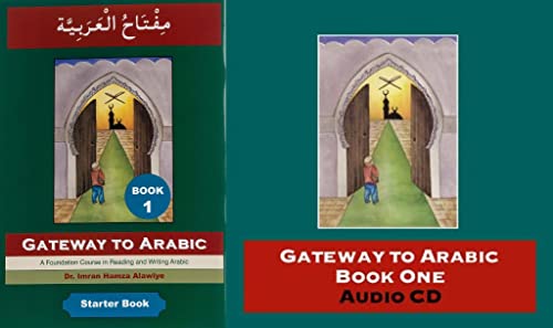 Beispielbild fr The Gateway to Arabic Book 1 + Audio Cd Part 1 (Both) zum Verkauf von Brit Books