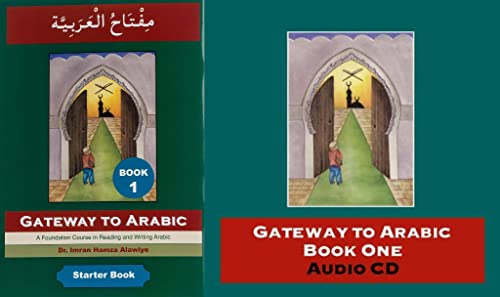 Imagen de archivo de The Gateway to Arabic Book 1 + Audio Cd Part 1 (Both) a la venta por Brit Books