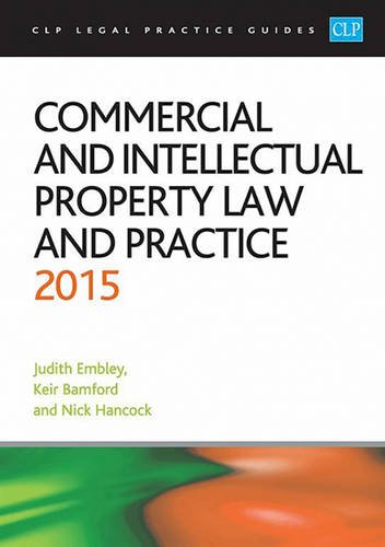 Beispielbild fr Commercial and Intellectual Property Law and Practice 2015 zum Verkauf von Better World Books Ltd