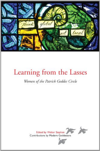 9781910021064: Learning from the Lasses: Women of the Patrick Geddes Circle