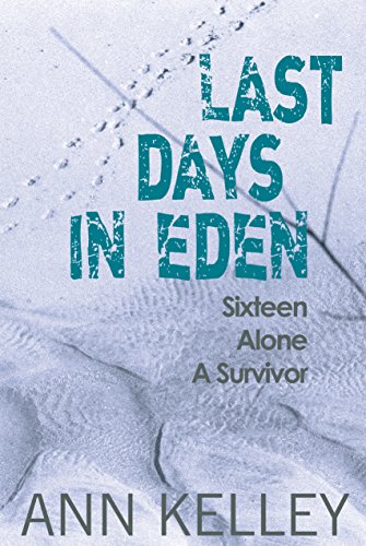 Imagen de archivo de Last Days in Eden a la venta por Better World Books